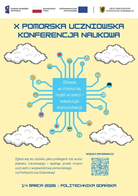 Zaproszenie do udziału w X Pomorskiej Uczniowskiej Konferencji Naukowej